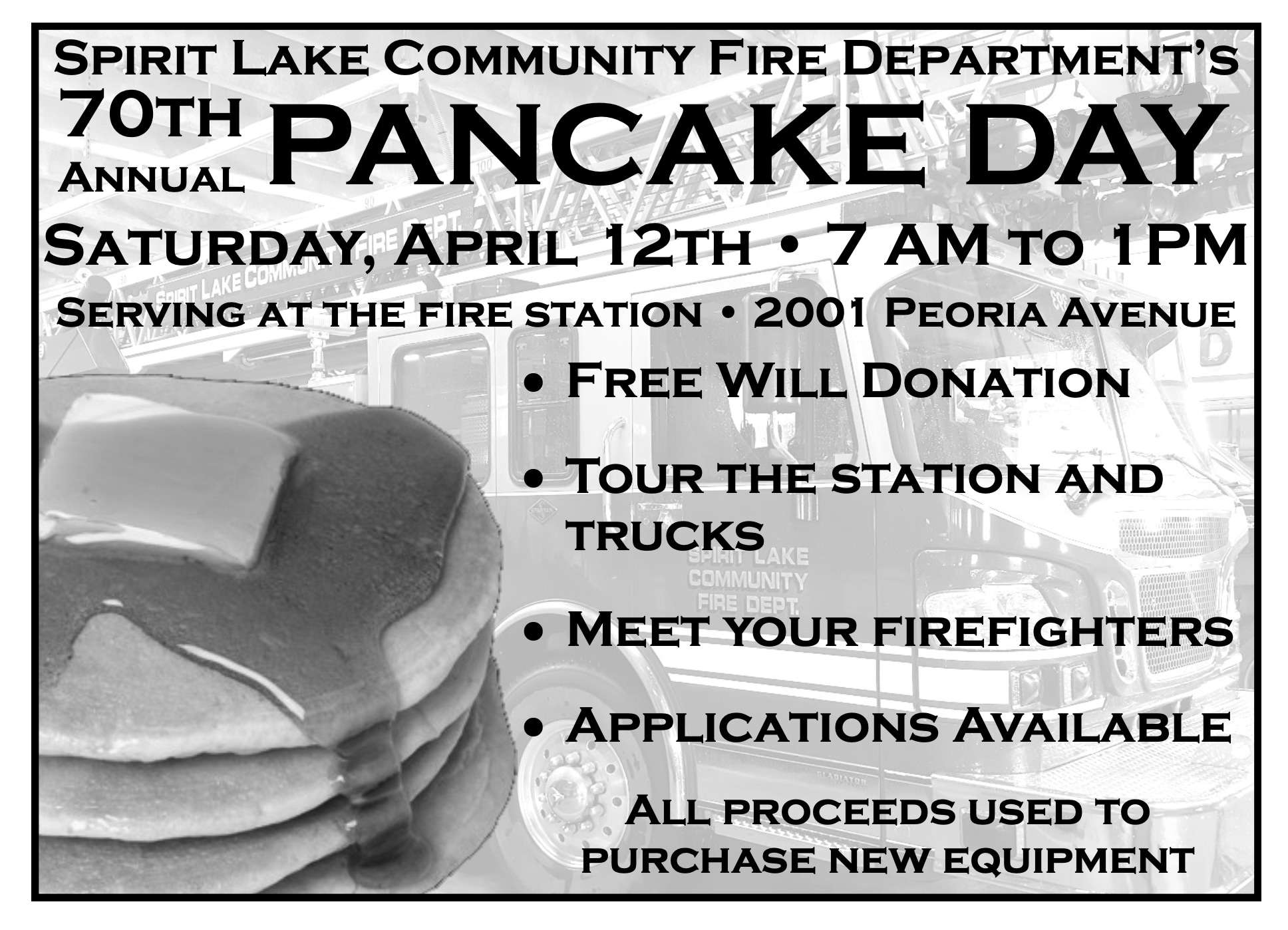 Spirit Lake Community Fire Department’s 70th Annual Pancake Day