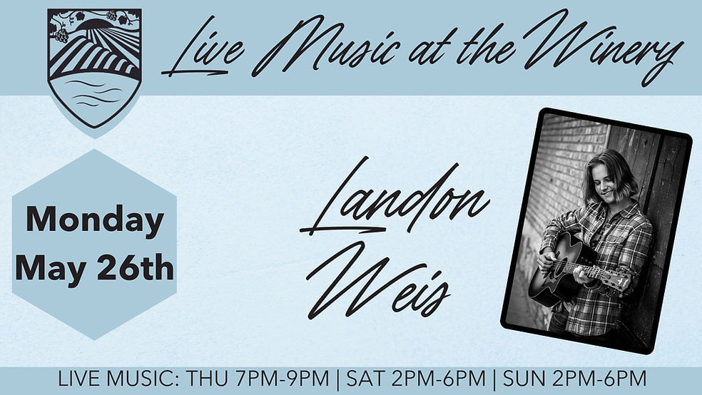 Live Music at the Winery: Landon Weis 7 1a7b04 233782af28f44d39a4422f3bb9c42caemv2