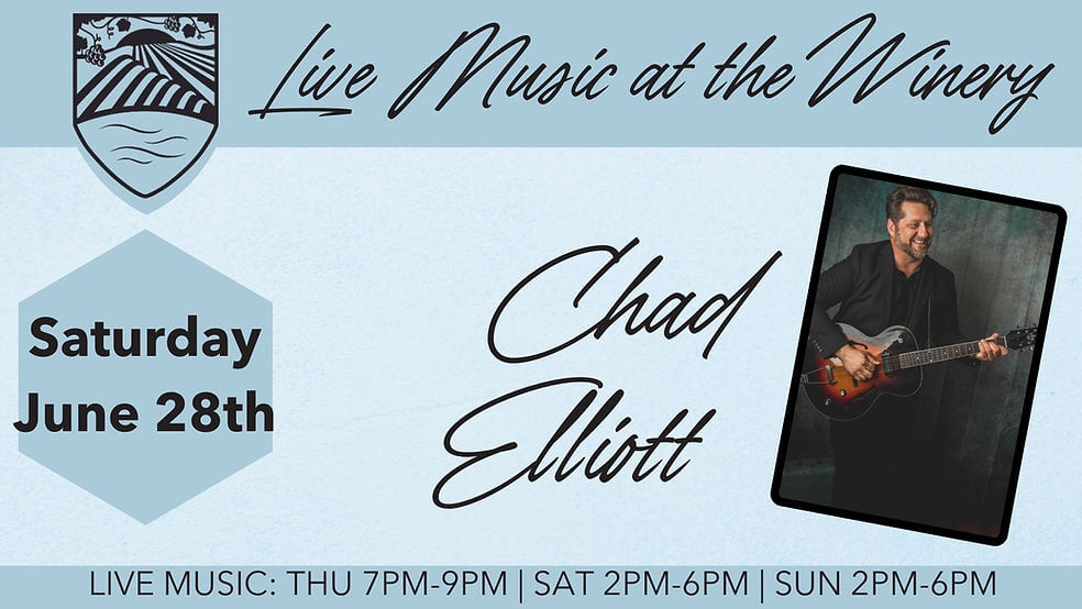 Live Music at the Winery: Chad Elliott 13 1a7b04 3c79a9a5427b4d91b54fe82e306b2d1dmv2