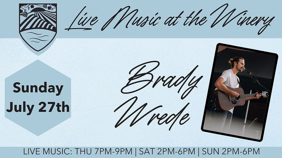 Live Music at the Winery: Brady Wrede 7 image 1