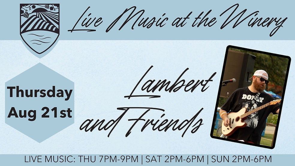 Live Music at the Winery: Lambert and Friends 13 image 11