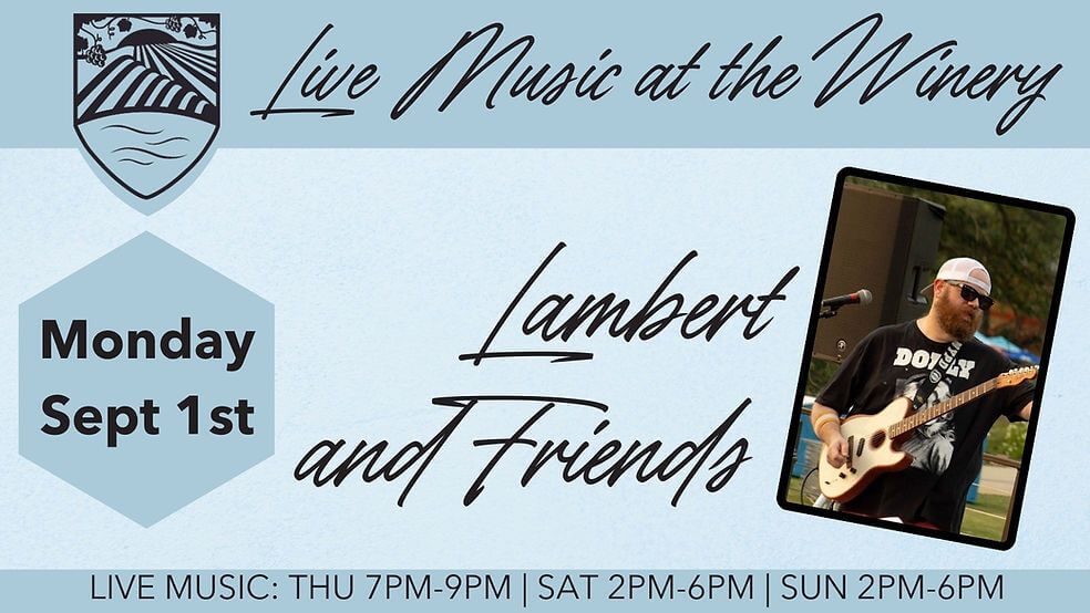 Live Music at the Winery: Lambert and Friends 7 image 17