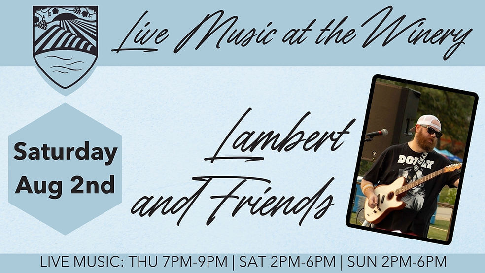 Live Music at the Winery: Lambert and Friends 12 image 3