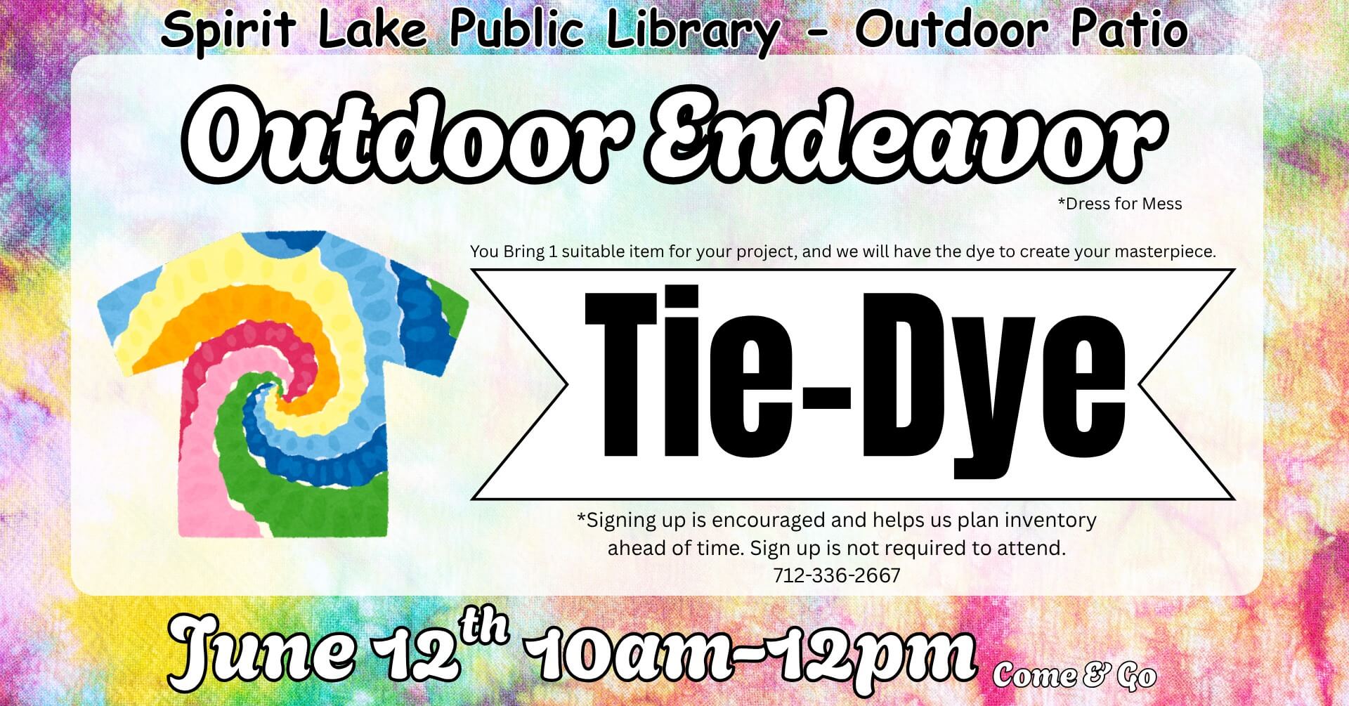 Outdoor Endeavors – Tie Dye