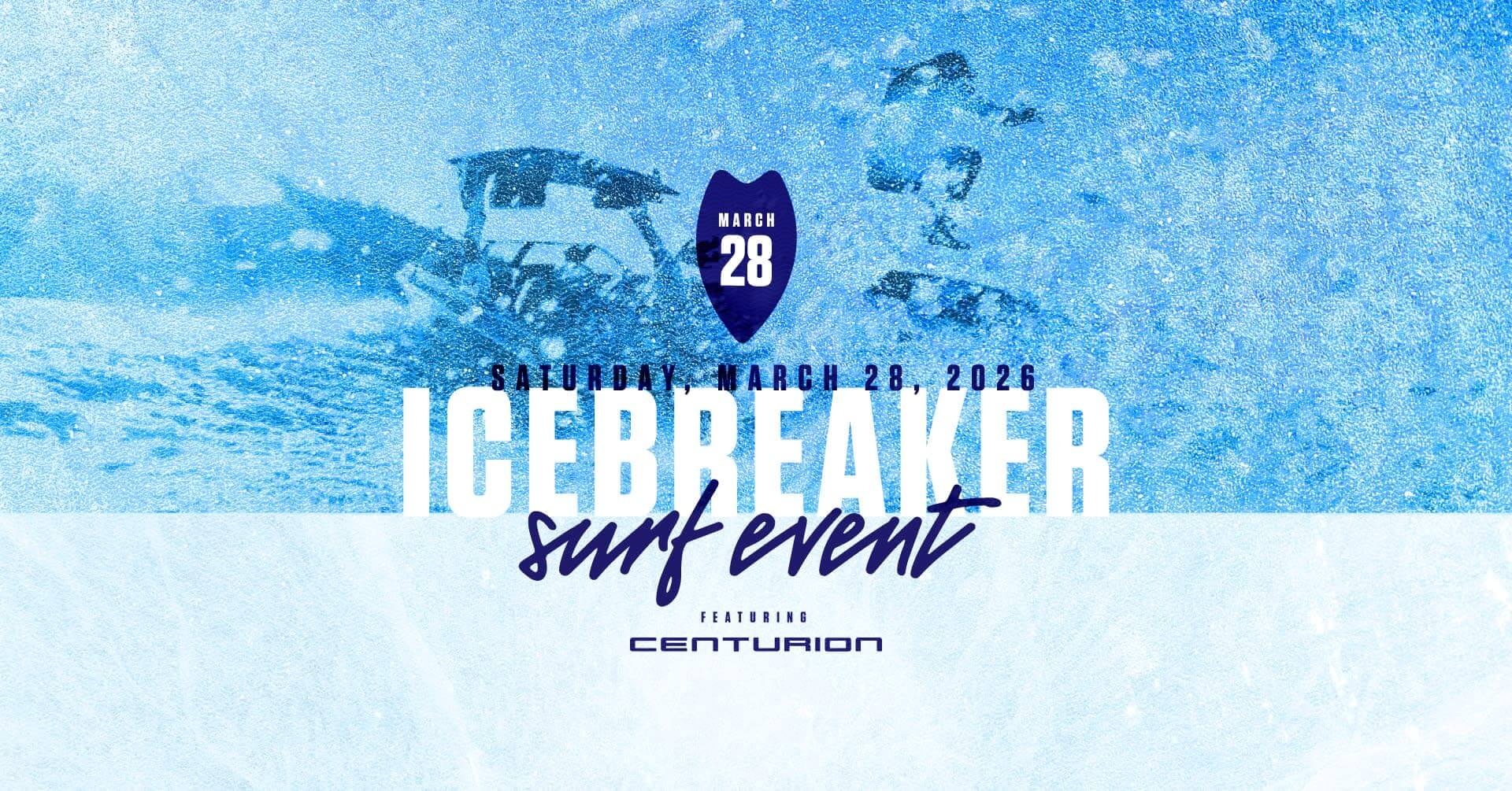IceBreaker Surf Event 1 IceBreaker Surf Event