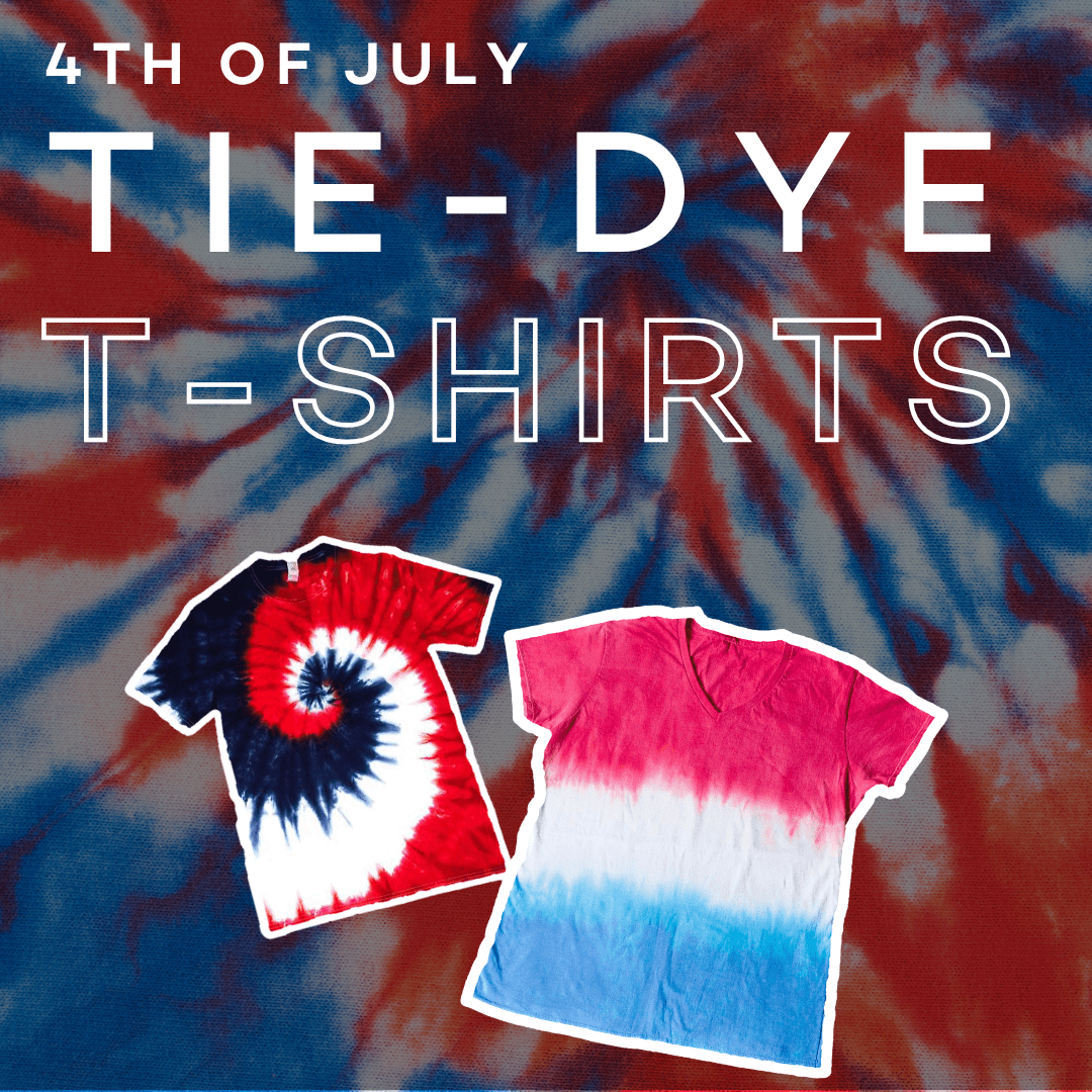 4th of July Tie-Dye T-Shirts 1 b4078d8e c7a0 1099 9db9 53b5f253942f